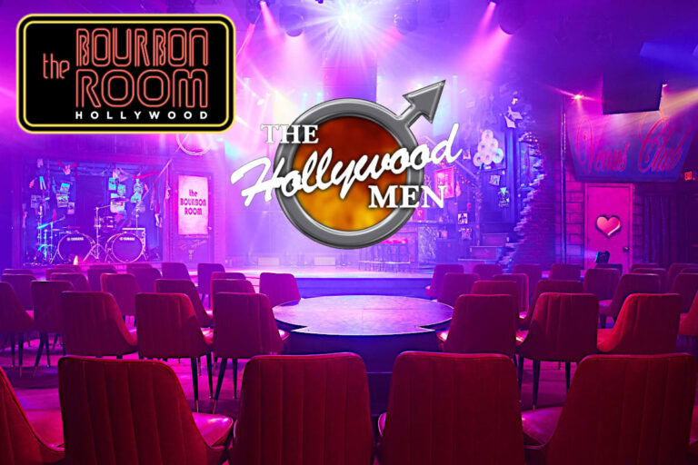The Bourbon Room Hollywood hosts The Hollywood Men make strip show